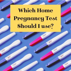 which home pregnancy test should I use