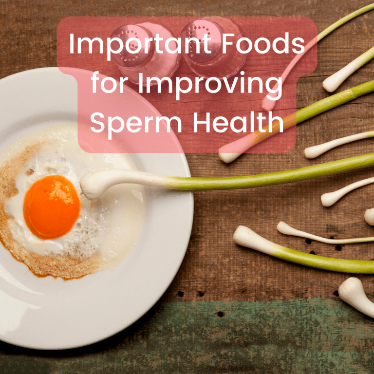 Important Foods for Improving Sperm Health