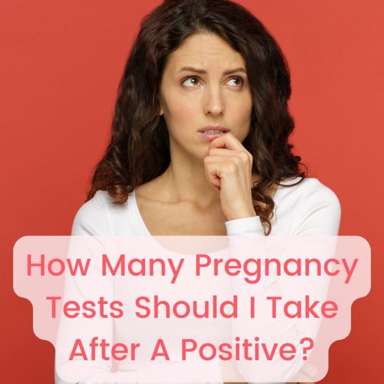 How Many Pregnancy Tests Should I Take After A Positive