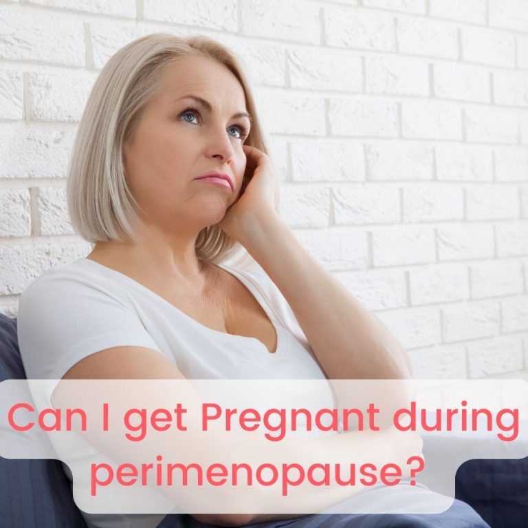 Can I get Pregnant during perimenopause