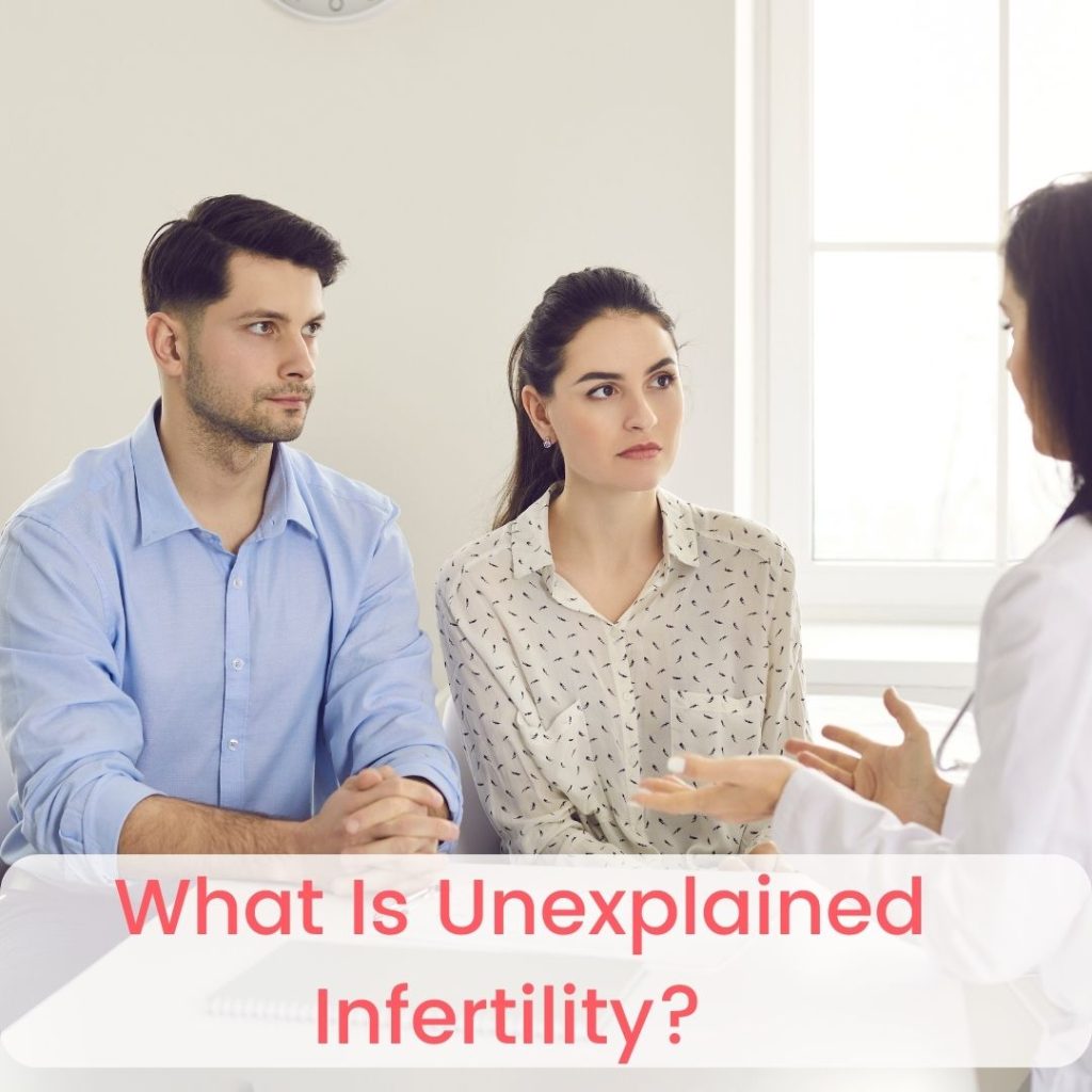 What is unexplained infertility?