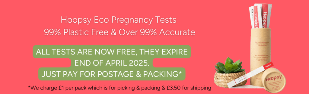 free packs of Hoopsy pregnancy tests just pay for postage & packing