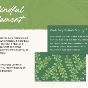 Mindful Moment Front and back of a postcard sized card with a mindfullmoment written on it.